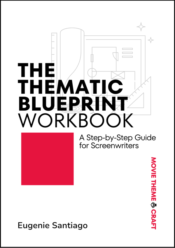 The Thematic Blueprint Workbook